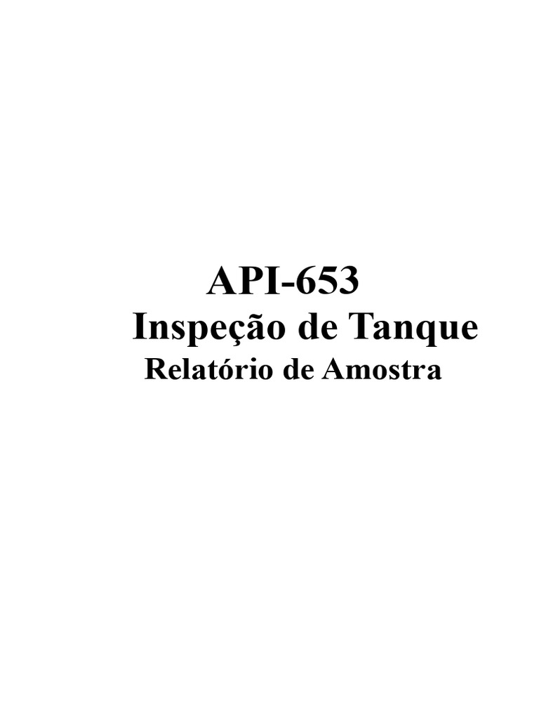 Inspeção API-653 do Tanque Grande #2 | PDF