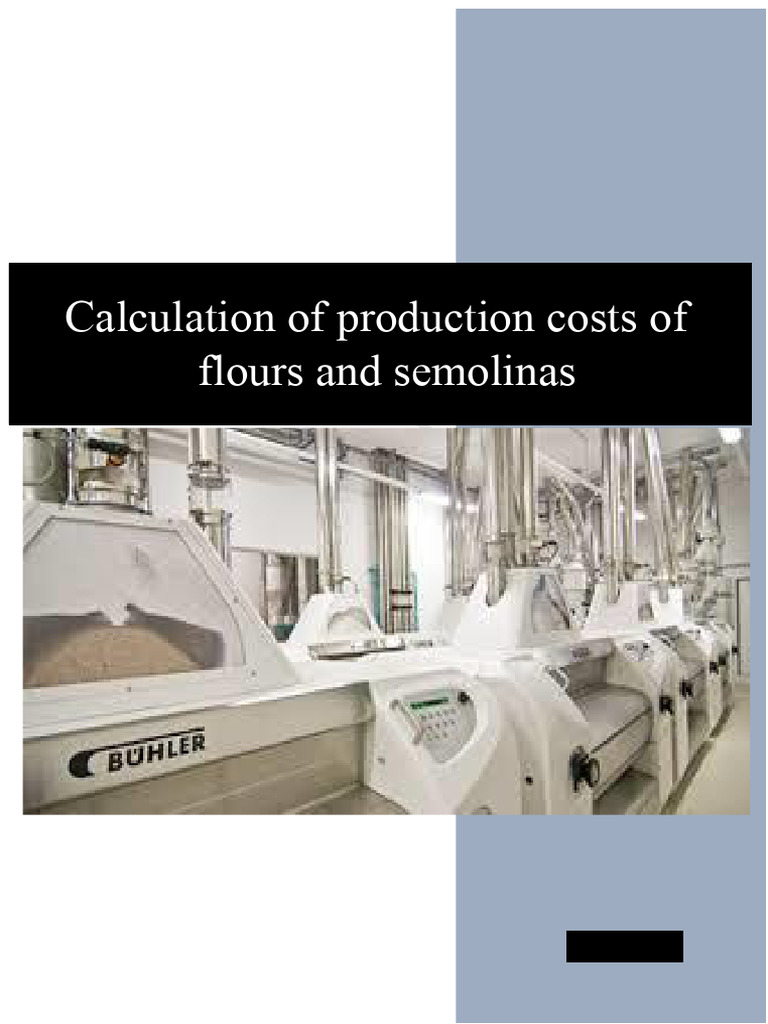 Flour Production Cost Calculation Guide | PDF | Cost Of Goods Sold ...