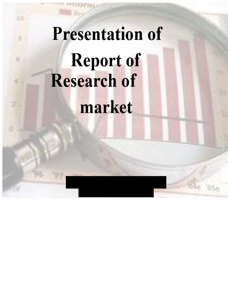 Market Research Final Report Guide | PDF | Methodology | Data