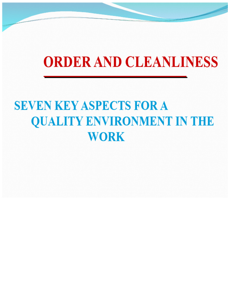 Order and Cleanliness in Workplaces | PDF | Well Being | Disciplines