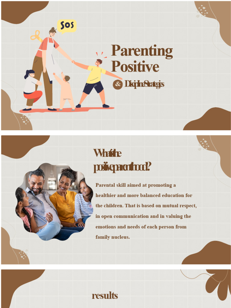 positive parenting Positive parenting is a concept that seeks to ...