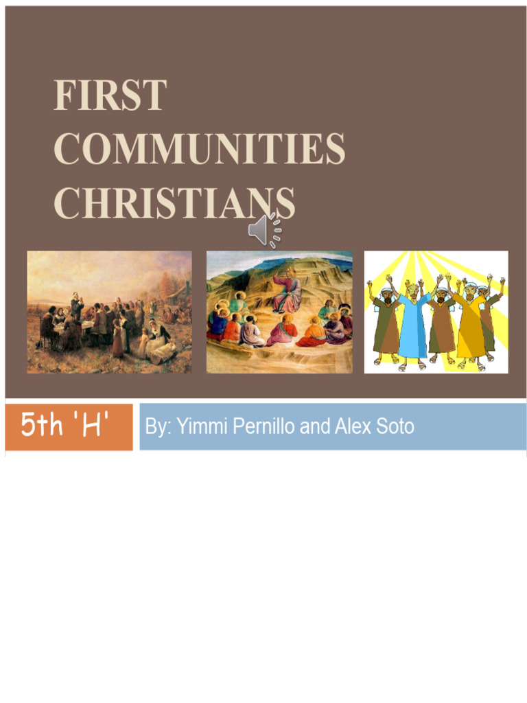 Early Christian Communities Explained | PDF | Jesus | Acts Of The Apostles