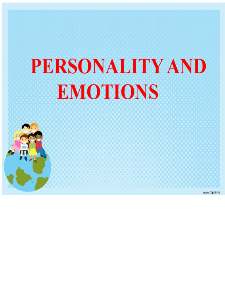 Understanding Personality and Emotions | PDF | Emotions | Personality ...