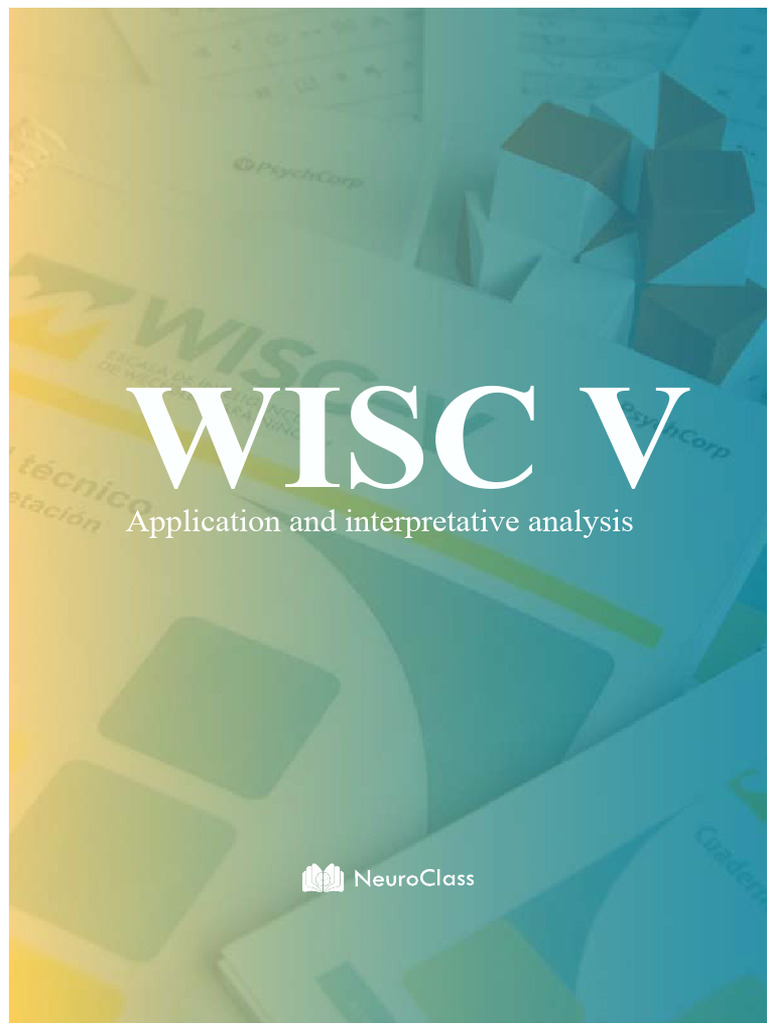 WISC V: Application & Interpretation Guide | PDF | Wechsler Adult ...