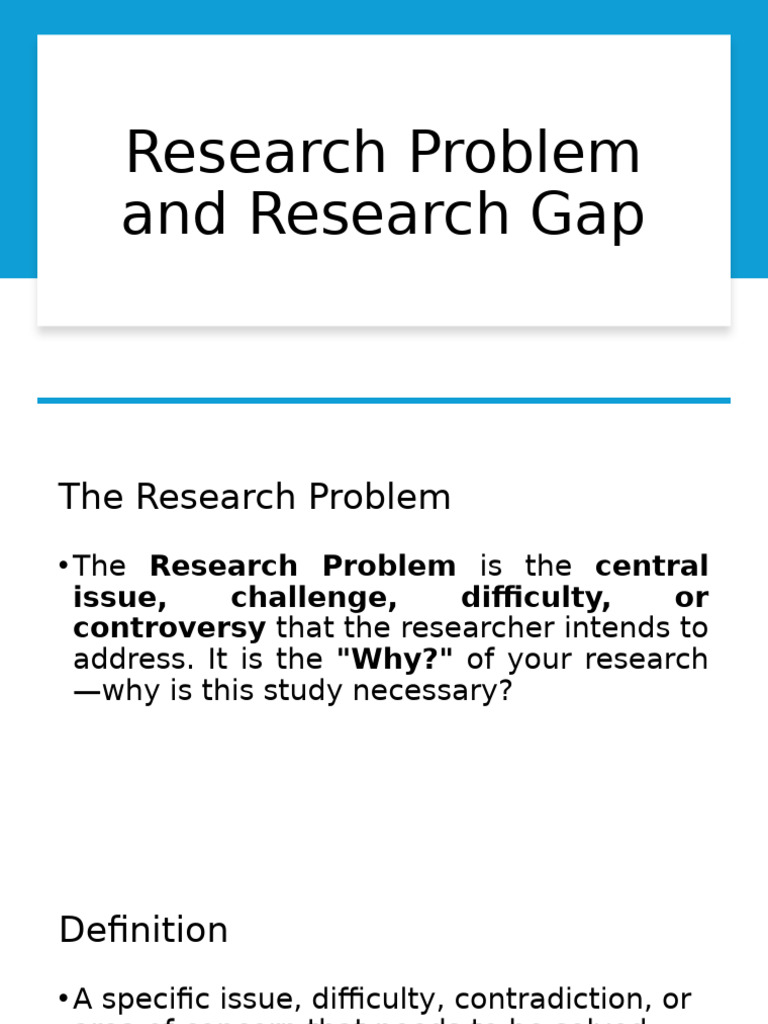 Understanding Research Problems and Gaps | PDF | Methodology | Psychology
