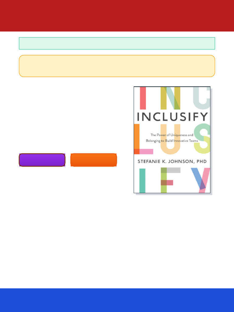 Inclusify: The Power of Uniqueness and Belonging to Build Innovative ...