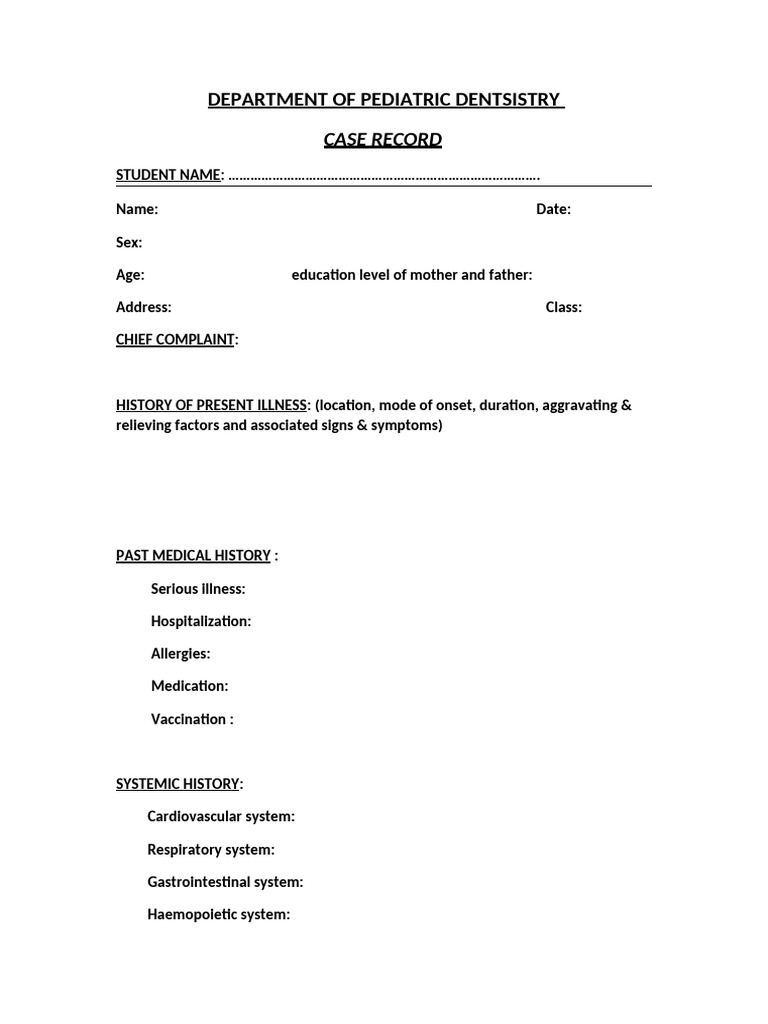 Pediatric Dentistry Case Record Template | PDF | Medical Specialties ...