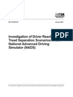 Investigation of Driver Reactions To Tread Separation Scenarios in The NADS, January 2003