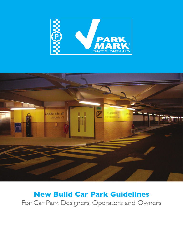 New Build Car Park Design Guidelines | PDF | Lighting | Closed Circuit ...