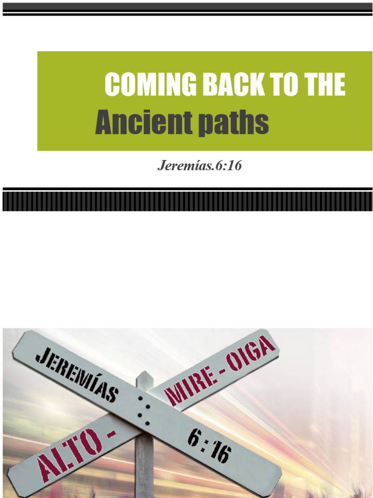 Return to Ancient Paths for Renewal | PDF | Anointing | God
