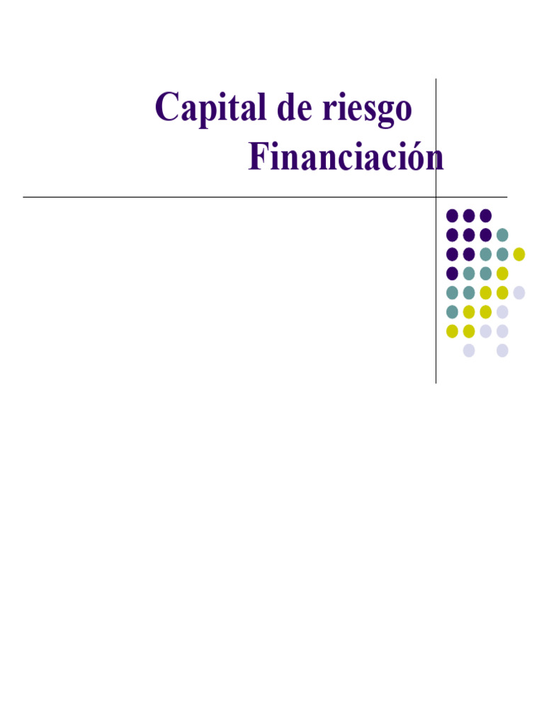 Guía Completa sobre Capital de Riesgo | PDF | Capital de riesgo ...