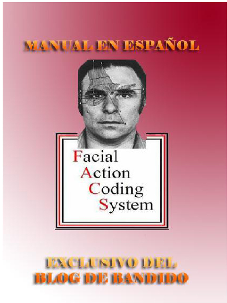 Understanding Facial Expressions and FACS | PDF | Facial Expression ...