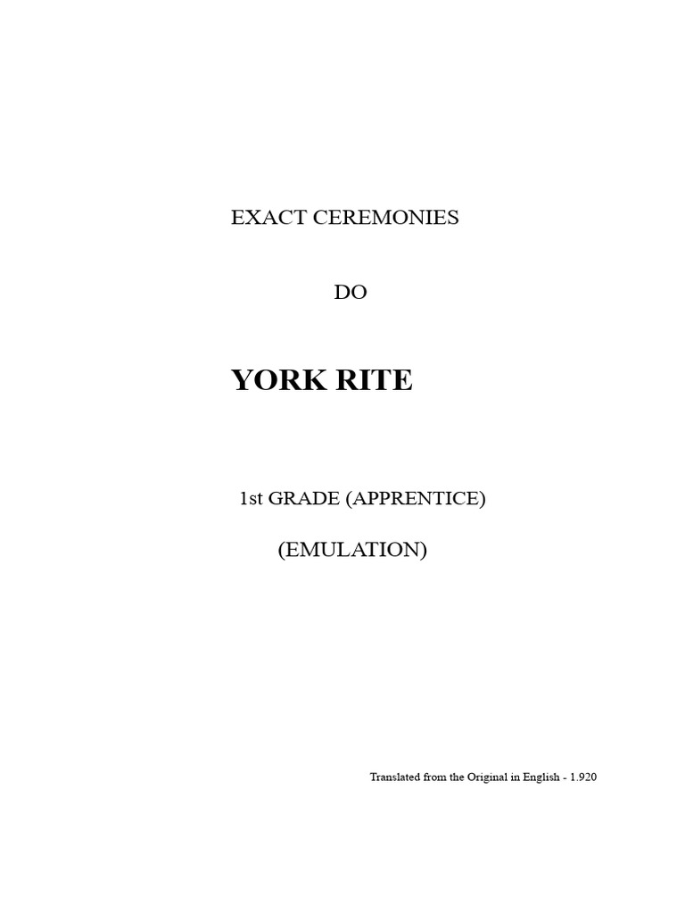 York Rite 1st Degree Ceremony Guide | PDF | Freemasonry
