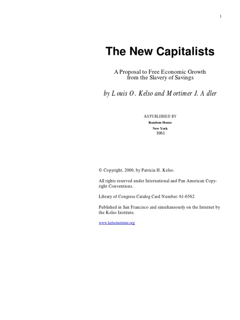 The New Capitalists: by Louis O. Kelso and Mortimer J. Adler | PDF ...