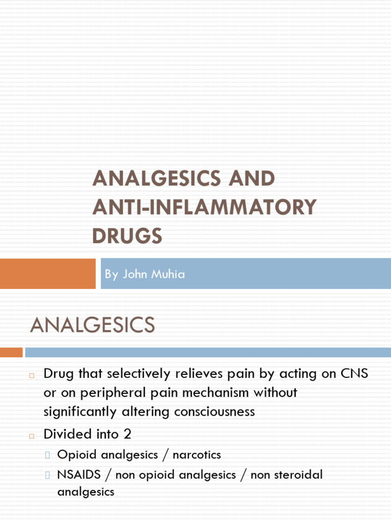 Analgesics and Anti Inflammatory | PDF | Opioid | Analgesic
