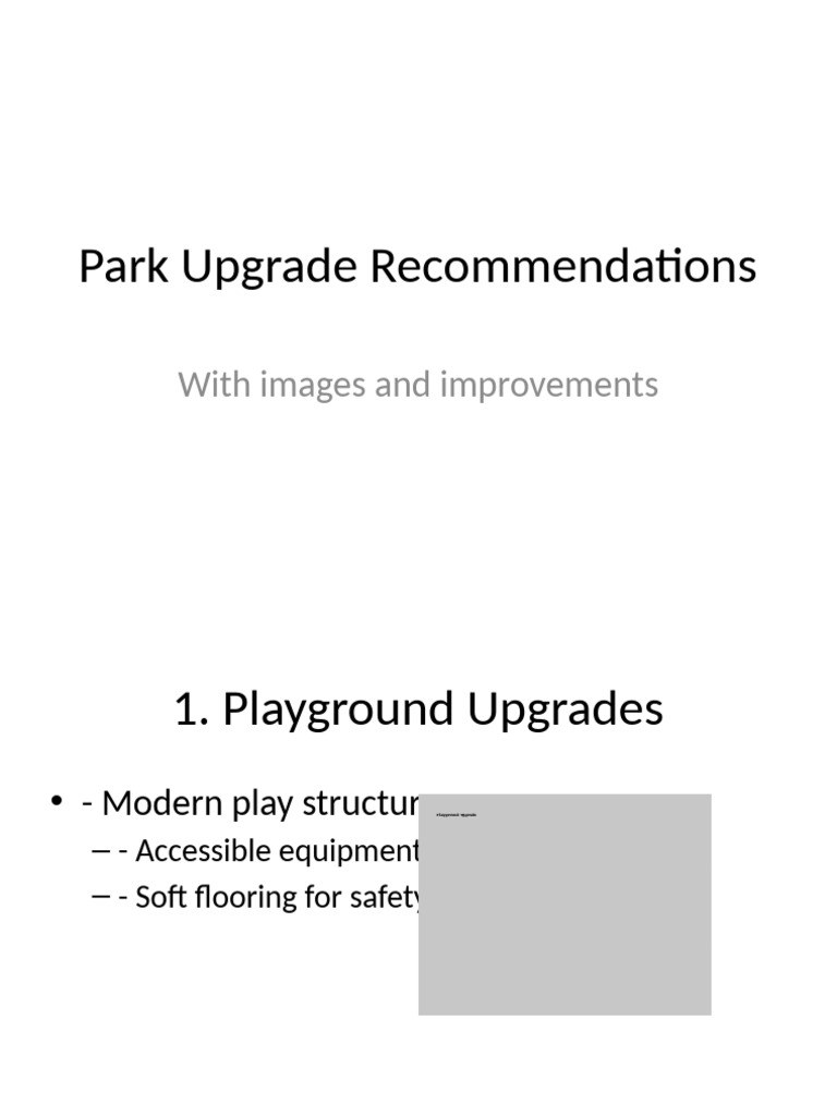Park Upgrade Suggestions and Improvements | PDF