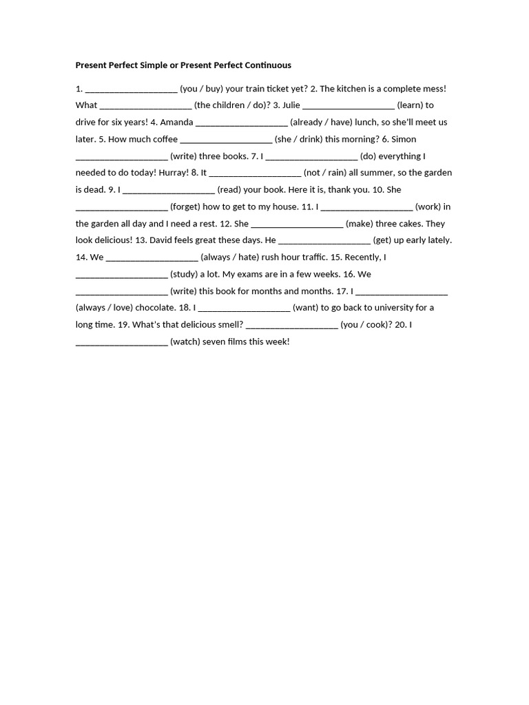 Present Perfect Simple or Present Perfect Continuous | PDF