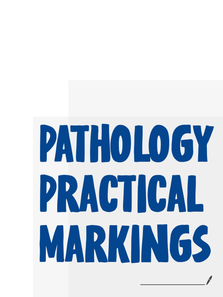 Pathology Practical Markings | PDF