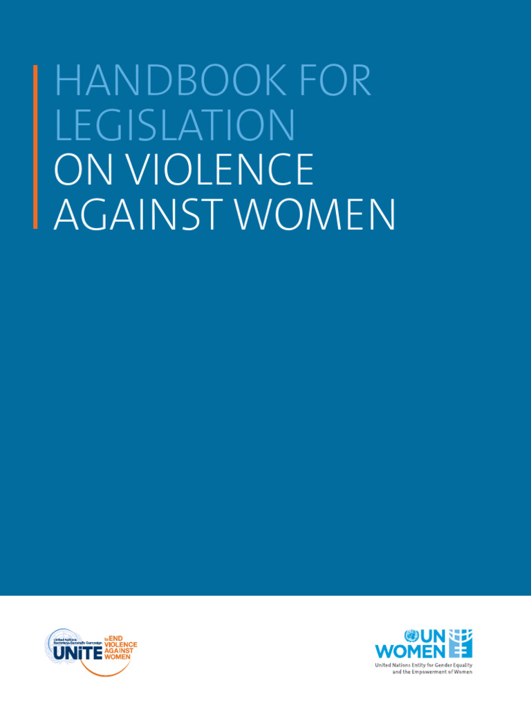 Unw Legislation Handbook For Legislation On Violence Against Women