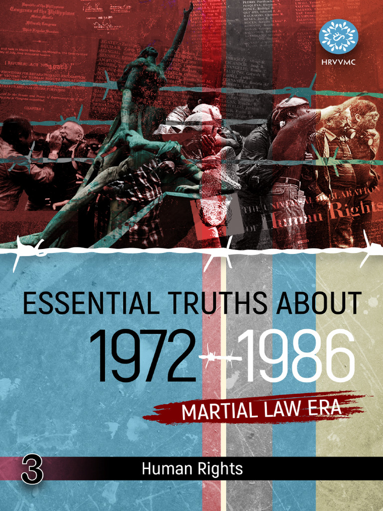 Essential Truths About Human Rights During The Martial Law Era (1972 ...
