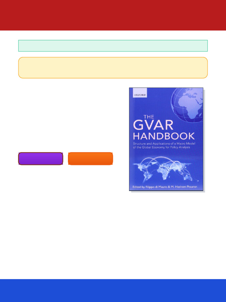 The GVAR Handbook Structure and Applications of a Macro Model of the ...