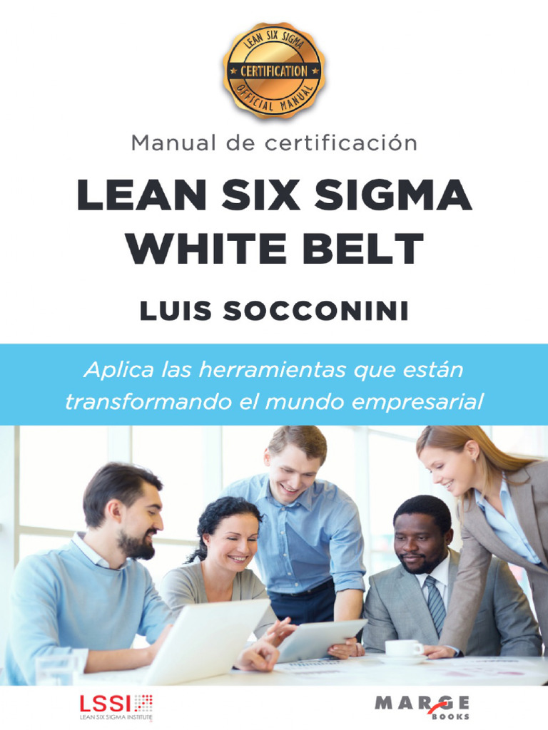 Manual Lean Six Sigma White Belt | PDF | Six Sigma | Procesos de negocio
