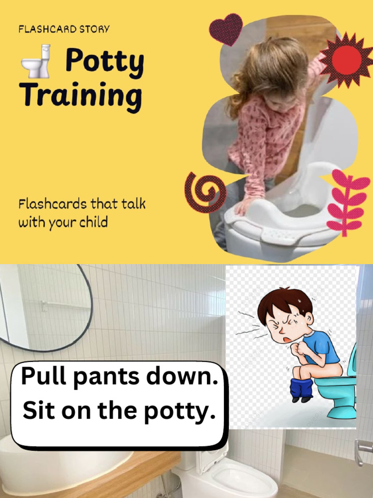 Parent (P) Spotty Says, “I Feel Potty.” What Should I Do_20250921 ...