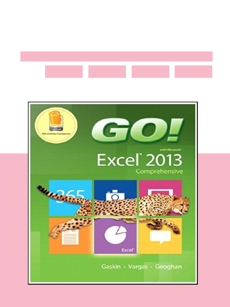 (eBook PDF) GO! with Microsoft Excel 2013 Comprehensive by Shelley ...