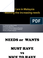 Meeting The Increasing Needs - DR Richard Lim