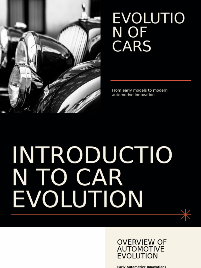 Evolution of Cars: From Steam to EVs | PDF | Car | Electric Vehicle
