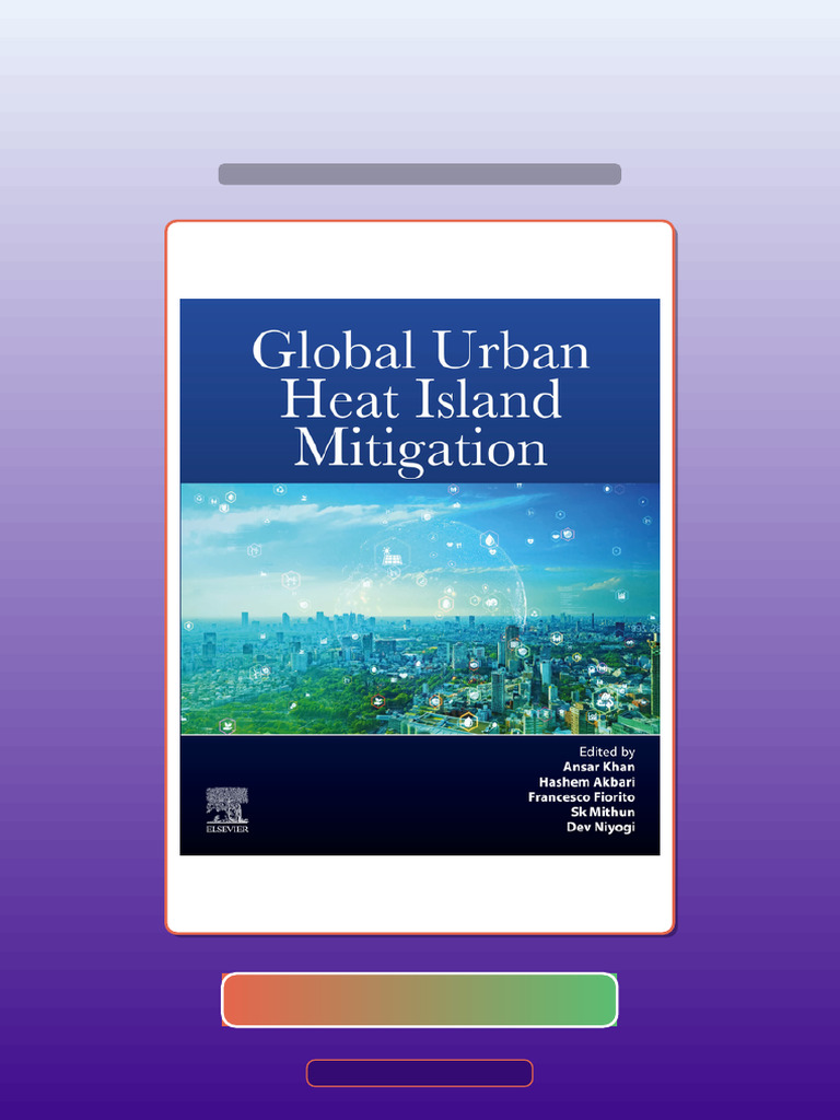 Bundle of Global Urban Heat Island Mitigation Ansar Khan | PDF ...