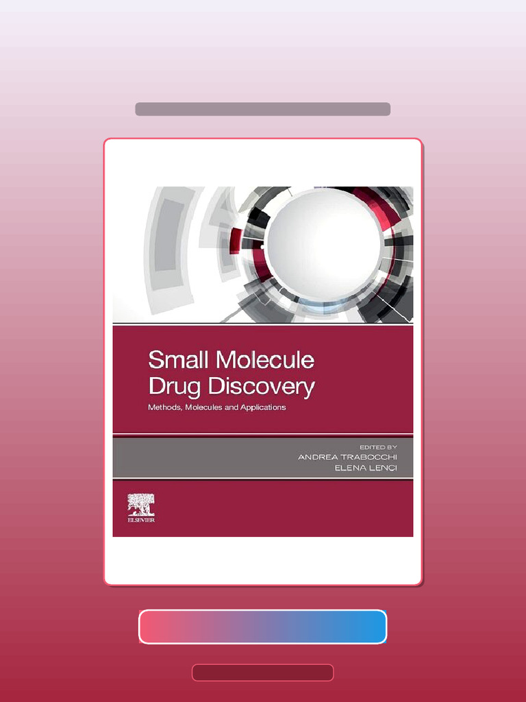 Bundle of Small Molecule Drug Discovery Methods Molecules and ...