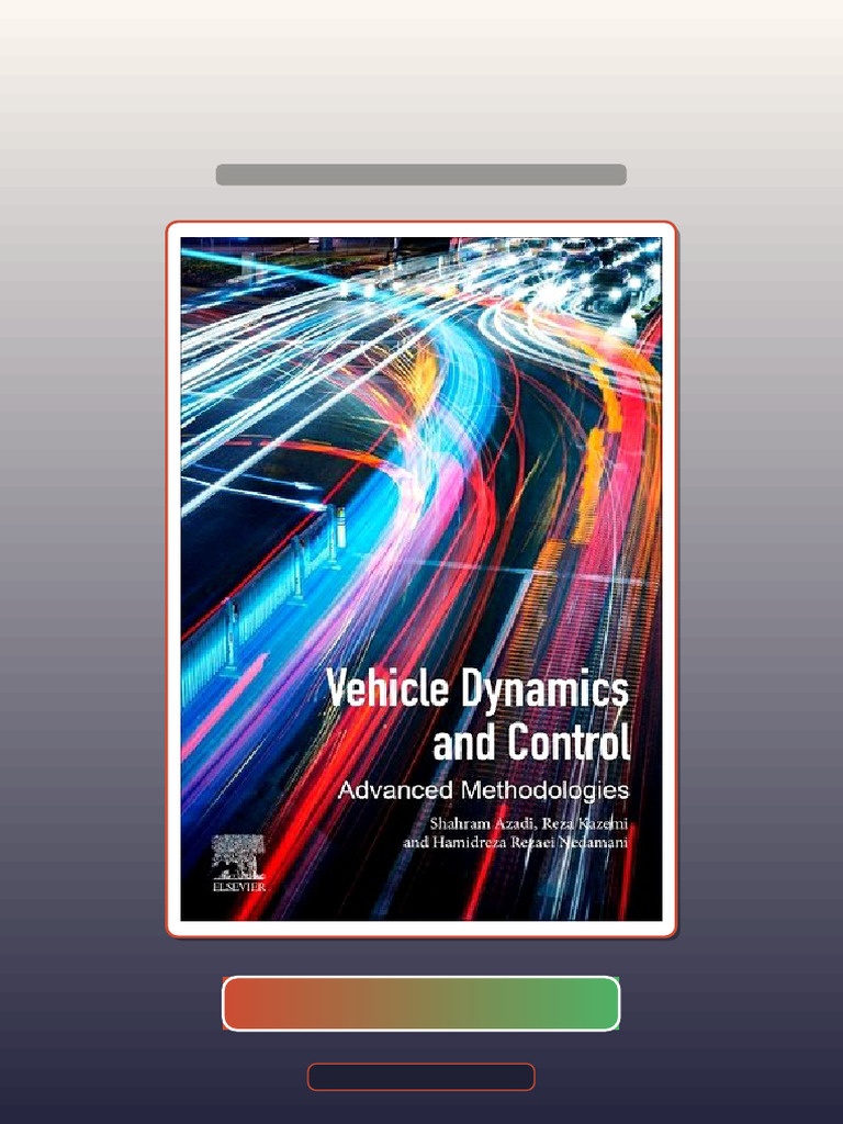 Bundle of Vehicle Dynamics and Control Advanced Methodologies Shahram ...