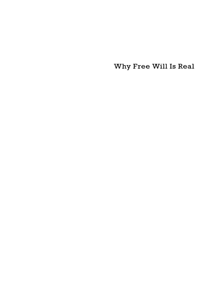 Defending the Reality of Free Will | PDF | Determinism | Science