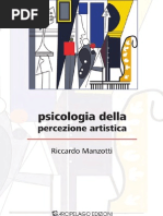 Riccardo Manzotti-Psicologia Della Percezione Artistica - Indice e Capitolo 1