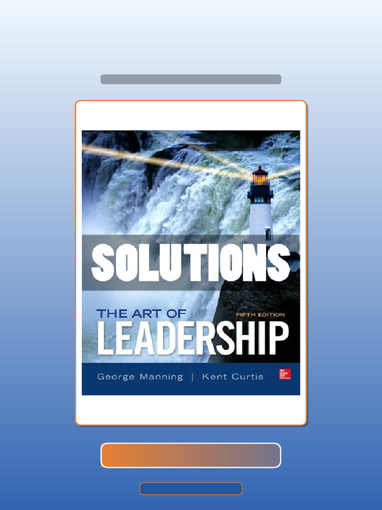 The Art of Leadership 5 Ed Manning Ebook and TestBank Bundle Exam Prep ...