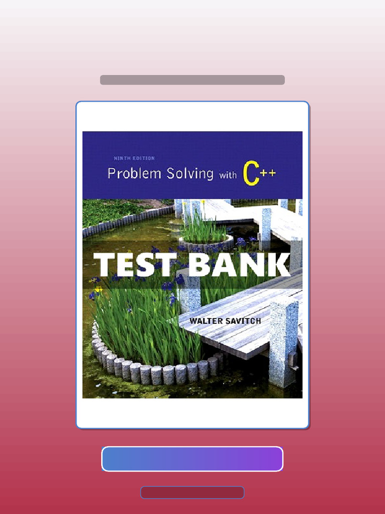 Problem Solving With C 9 Ed Savitch eBook and TestBank Bundle Exam Prep ...