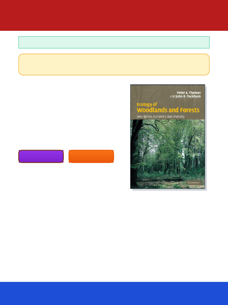 Ecology of Woodlands and Forests Description Dynamics and Diversity 1st ...