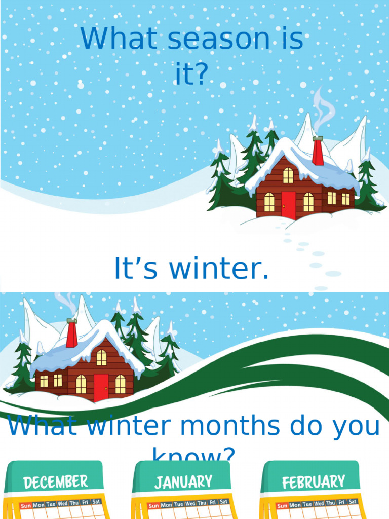 Understanding Winter: Months, Weather, and Activities | PDF
