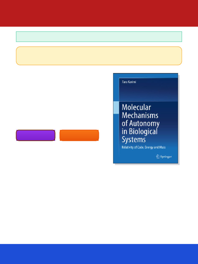 Molecular Mechanisms of Autonomy in Biological Systems Tara Karimi ...