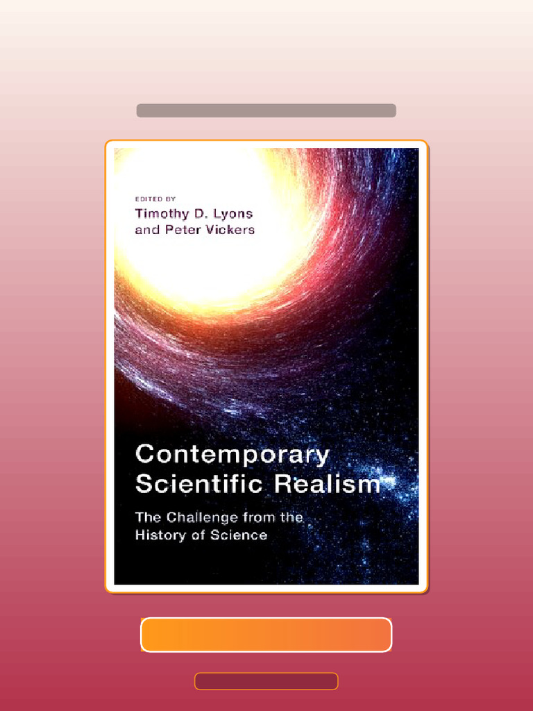 Test Bank of Contemporary Scientific Realism The Challenge From The ...