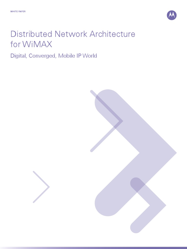 Distributed Network Architecture For Wimax White Paper | PDF | Wi Max ...