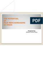 The Potential OF Film Merchandising in India: Prepared by