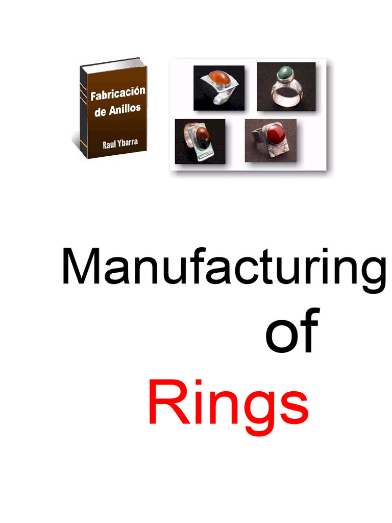 Ring Manufacturing Techniques Guide | PDF | Sheet Metal | Soldering