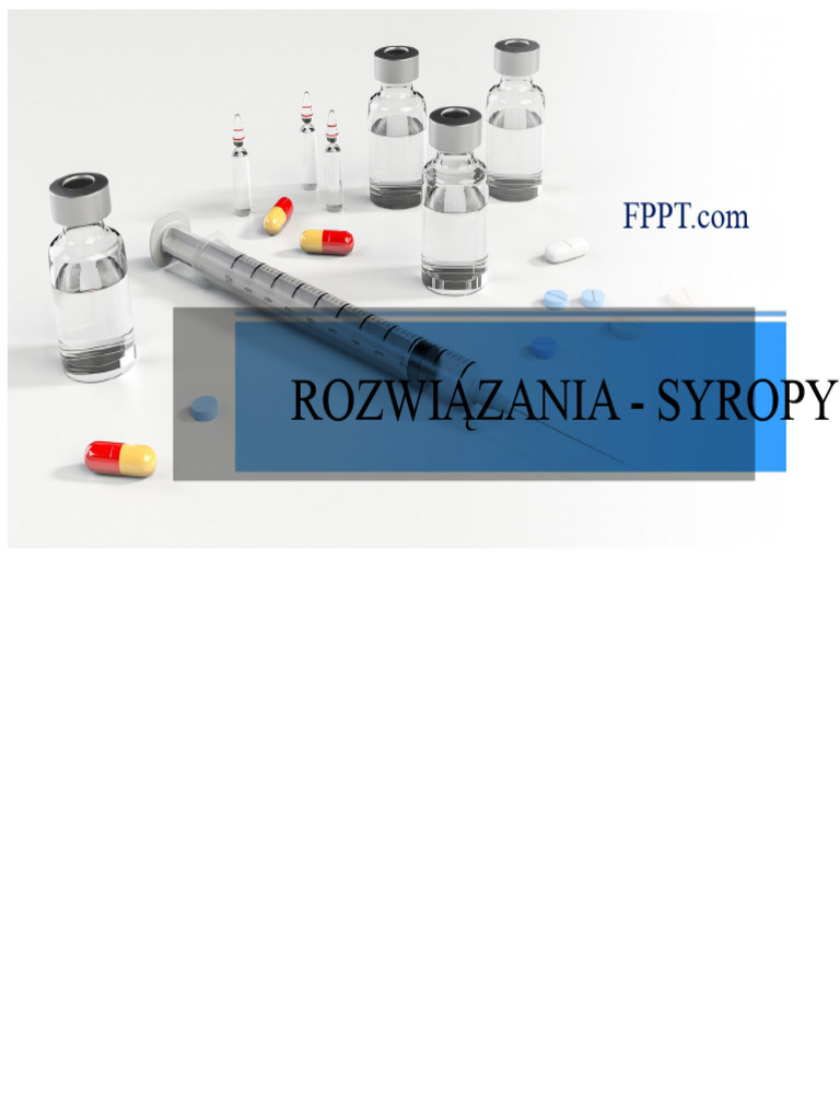10°klasa Rozwiązania, Syropy - A | PDF