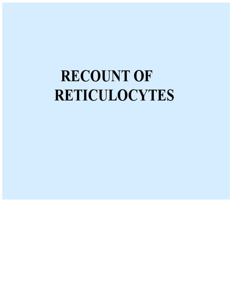 Reticulocyte Count and Analysis Guide | PDF | Red Blood Cell | Anemia
