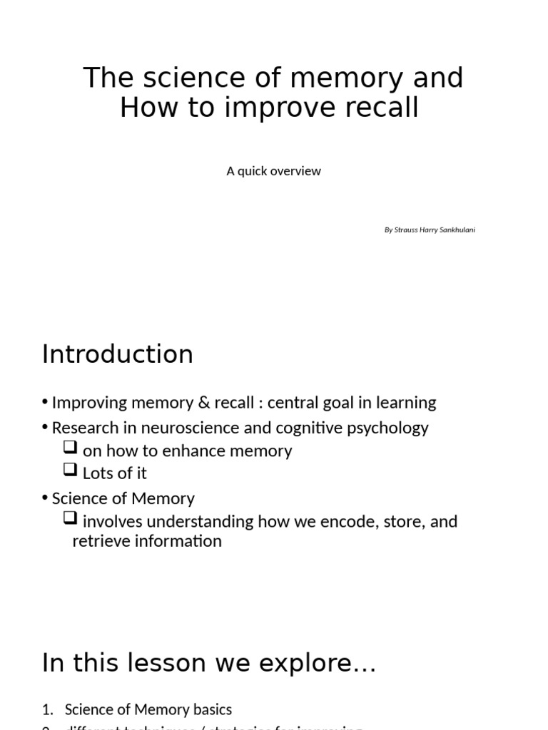 Enhance Memory: Techniques & Science | PDF | Memory | Recall (Memory)