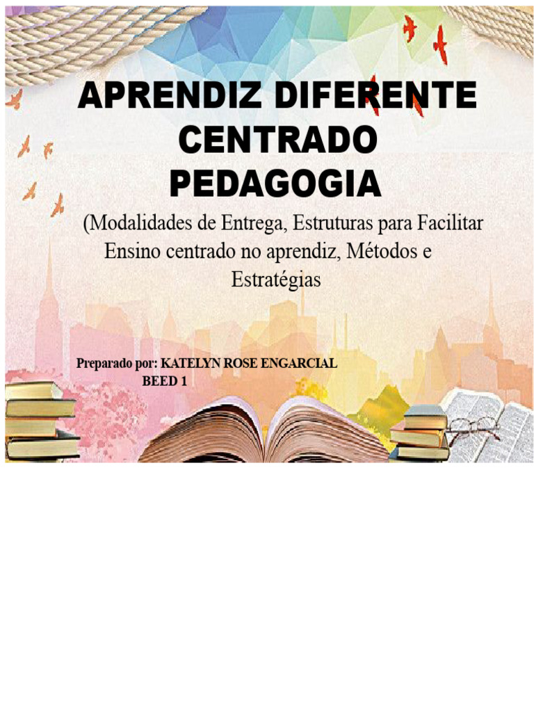 Modalidades de Ensino Centrado no Aluno | PDF | Aprendizado | Educação ...