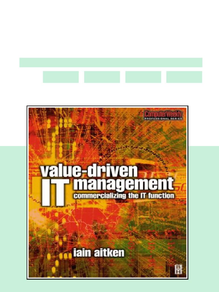 Value Driven IT Management COMPUTER WEEKLY PROFESSIONAL Computer Weekly ...