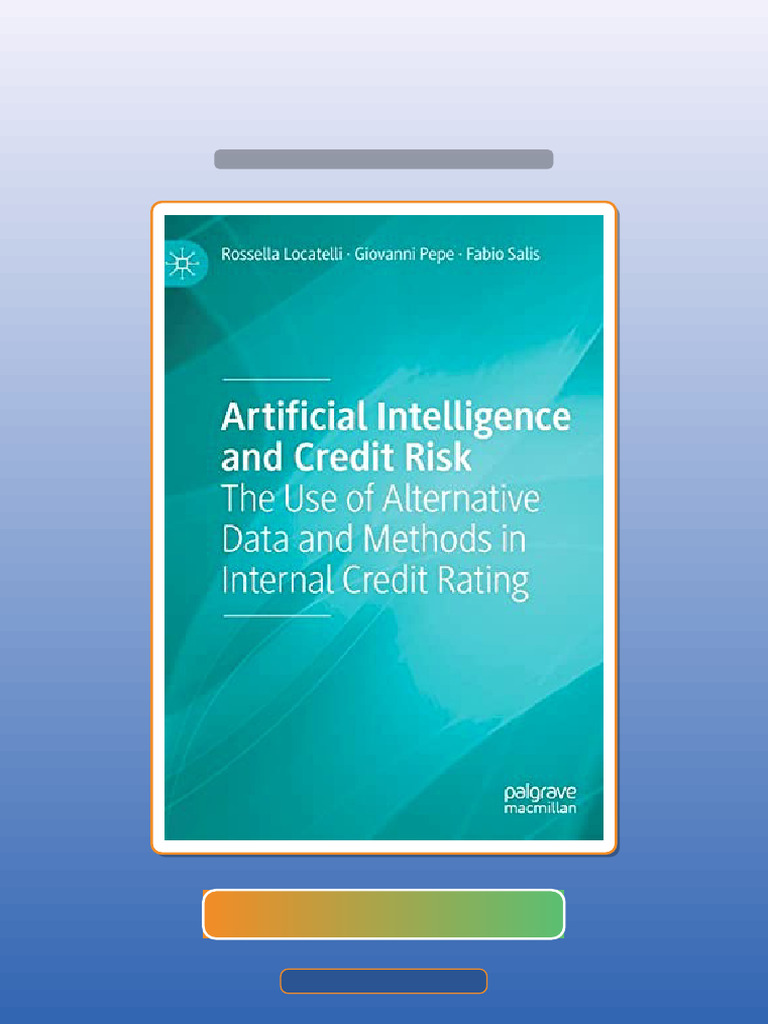 Test Bank of Artificial Intelligence and Credit Risk the Use of ...